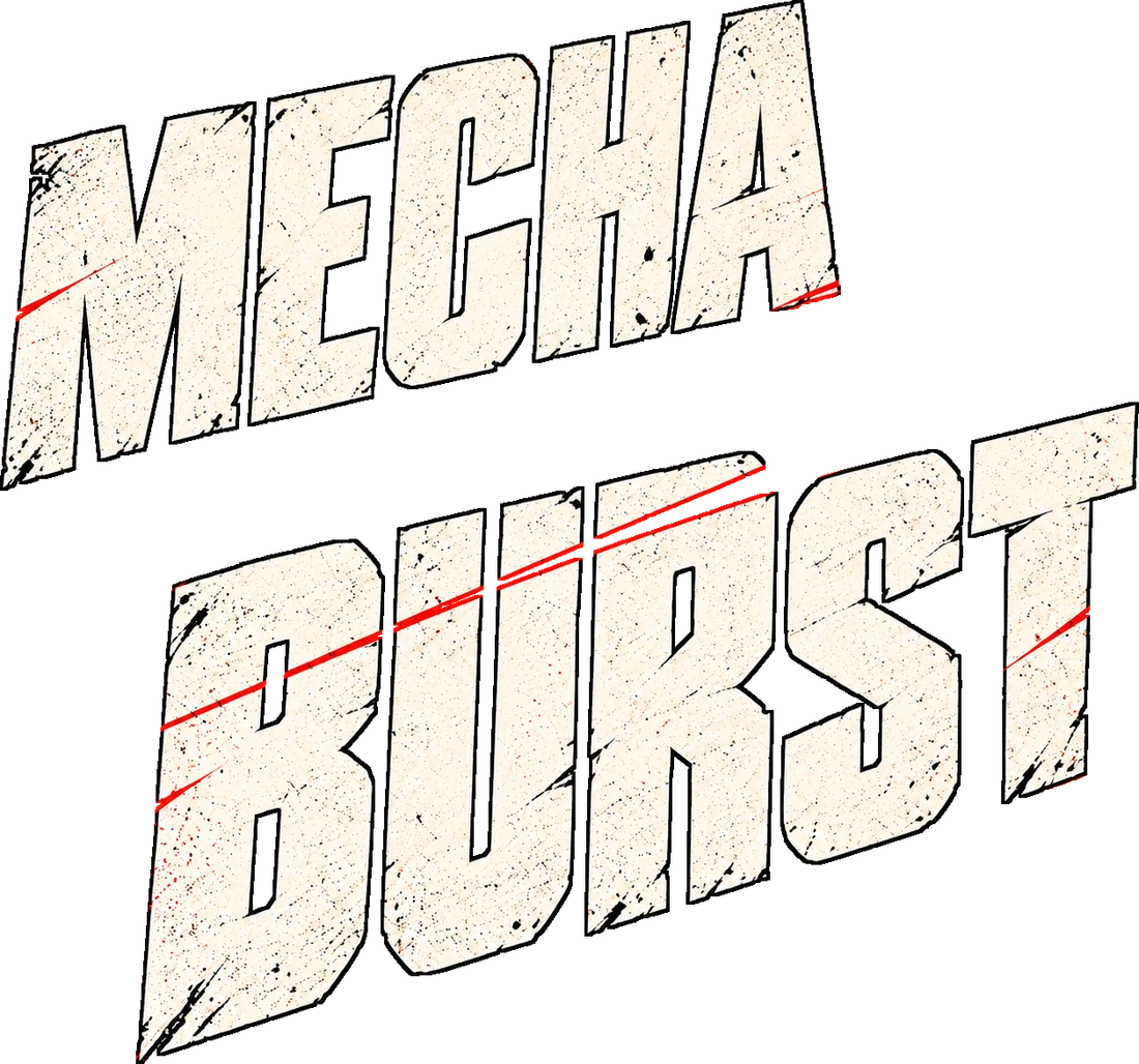 MECHA BURST